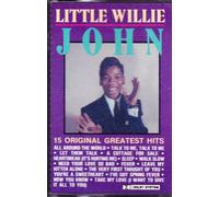 John, Little Willie - 15 Original Greatest Hits