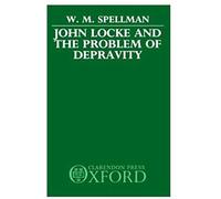 John Locke And The Problem Of Depravity