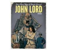John Lord intégrale - Primavera De Filippi - Humanoïdes Associés - cartonné - Bande dessinée