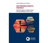 John M. Oldham Ihr Persönlichkeits-Portrait: Warum Sie genau so denken, (Poche)