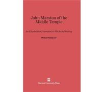 John Marston of the Middle Temple - Philip J Finkelpearl - Harvard University Press - Livre en Anglais - Hardback Philip J FinkelpearlPhilip J Finkelpearl (Auteur)