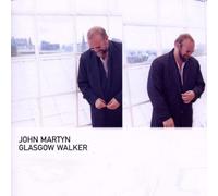 John Martyn - Glasgow Walker [Import]