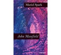 John Masefield by Muriel Spark Muriel Spark (Auteur)