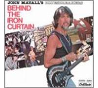 John Mayall & Bluesbreakers - Behind The Iron Curtain