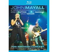 John Mayall & The Bluesbreakers and Friends - 70th Birthday Concert [Blu-ray]