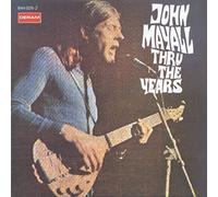 John Mayall - Thru The Years