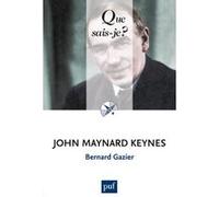 John Maynard Keynes Bernard Gazier (Auteur)