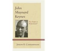 John Maynard Keynes by Joseph R. Cammarosano Joseph R Cammarosano (Auteur)