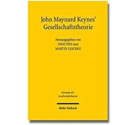 John Maynard Keynes' Gesellschaftstheorie