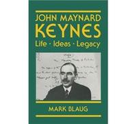 John Maynard Keynes Life Ideas Legacy - Mark Blaug - Springer Nature B.V. - Livre en Anglais Mark BlaugMark Blaug (Auteur)