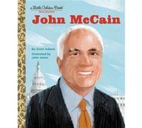 John McCain A Little Golden Book Biography by John Joven John Joven (Auteur)