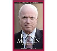 John McCain, Greenwood Biographies Elaine S. Povich (Auteur)
