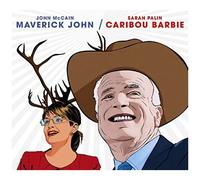 John Mccain & Sarah Palin: Maverick John