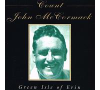 John McCormack - Green Isle of Erin [Import]