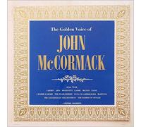 John McCormack - JOHN McCORMACK The Golden Voice of LP