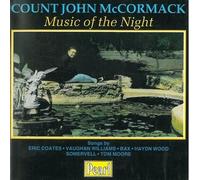 John McCormack - Music of the Night by Bax/Coates/Vaughan Williams/Somervell (1996-12-03)