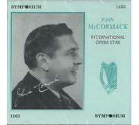 John McCormack - Sings 21 Operatic Selections
