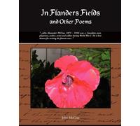 John McCrae In Flanders Fields and Other Poems (Poche)