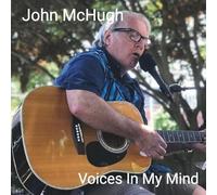 John McHugh - Voices in My Mind