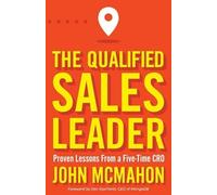 John McMahon The Qualified Sales Leader (Poche)
