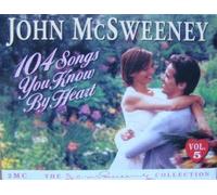 John McSweeney - 104 Songs You Know By Heart