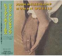 John Mellencamp - Human Wheels
