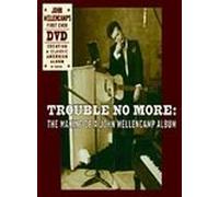 John Mellencamp: Trouble No More [Import USA Zone 1]