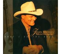John Michael Montgomery - What I Do Best by John Michael Montgomery (2012) Audio CD