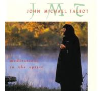 John Michael Talbot - Meditations in The Spirit [Import]