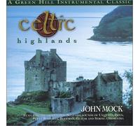 John Mock - Celtic Highlands