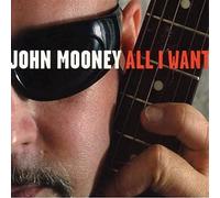 John Mooney – All I Want – CD – Import – Membran