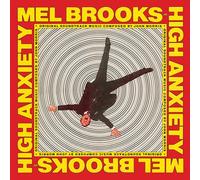 John Morris - High Anxiety - Original Soundtrack / Mel Brooks' Greatest Hits Featuring The Fabulous Film Scores Of John Morris