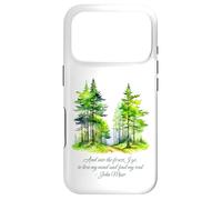 John Muir Citation and Into The Forest I go Nature Lover Coque pour iPhone 17 Pro