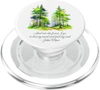 John Muir Citation and Into The Forest I go Nature Lover PopSockets PopGrip pour MagSafe