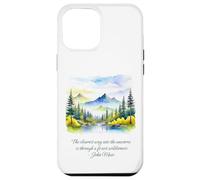 John Muir cite The Clearest Way Into The Universe Forest Coque pour iPhone 12 Pro Max