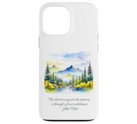 John Muir cite The Clearest Way Into The Universe Forest Coque pour iPhone 13 Pro Max