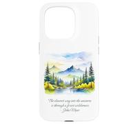 John Muir cite The Clearest Way Into The Universe Forest Coque pour iPhone 15 Pro