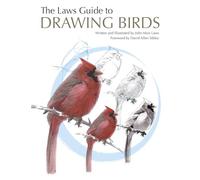 John Muir Laws - Laws Guide to Drawing Birds - Paperback - E245z