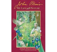 John Muir: My Life with Nature