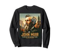 John Muir - Père des Parcs nationaux randonnée randonnée Sweatshirt