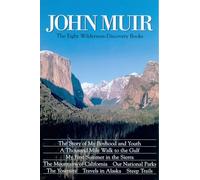 John Muir: The Eight Wilderness Discovery Books