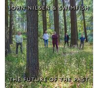 John Nilsen - The Future Of The Past [Compact Discs]