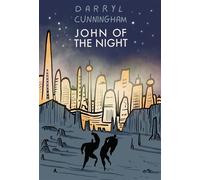 John of the Night - Darryl Cunningham - Avery Hill Publishing - ebook (ePub illustré) - Livre