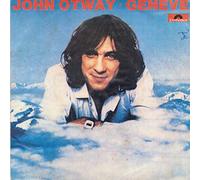 JOHN OTWAY - GENEVE 7 INCH (7" 45) UK POLYDOR 1978 (Katalog-Nummer: 2059001)