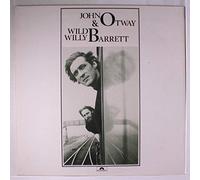JOHN OTWAY - John Otway & Wild Willy Barrett [Vinyl]