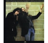 John Otway & Wild Willy Barrett - Deep & Meaningless