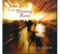 John P Drever and the Westray Band - Live & Kickin'