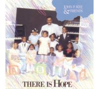 John P. Kee & Friends – There Is Hope – CD
