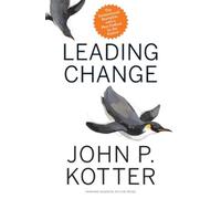 John P. Kotter Leading Change, With a New Preface by the Author (Relié)