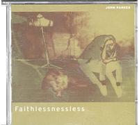 John Parkes - Faithlessnessless [Import]